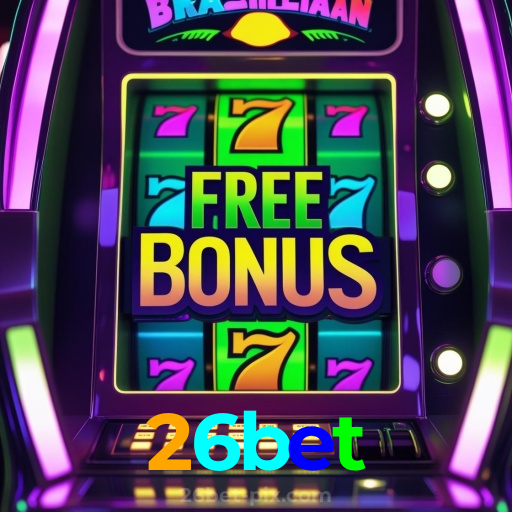 26bet：O cassino online perfeito para jogadores de poker, roleta e futebol!